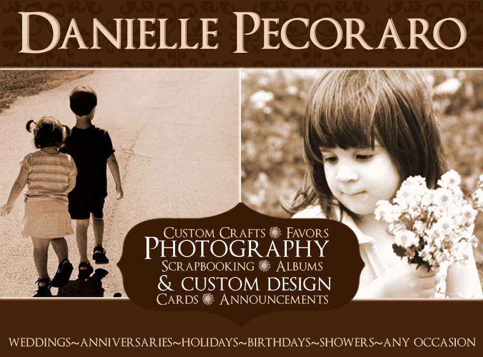 Danielle Pecoraro Photography & Custom Design
