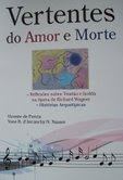 "VERTENTES DO AMOR E MORTE"