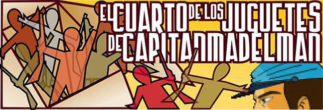 EL CUARTO DE LOS JUGUETES DE CAPITANMADELMAN