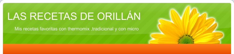 LAS RECETITAS DE ORILLÁN