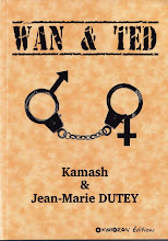 WAN & TED - KAMASH, JM.DUTEY