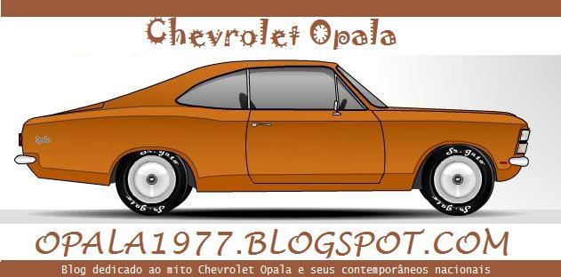 Opala1977 - Dedicado ao Chevrolet Opala e seus contemporâneos