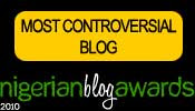 WINNER OF MOST CONTROVERSIAL BLOG