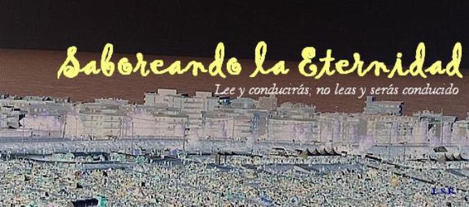 Saboreando La Eternidad