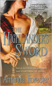 THE HIGHLANDER’S SWORD by Amanda Forester (ARC review)