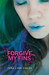 (ARC Review) FORGIVE MY FINS by Tera Lynn Childs