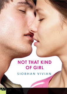 (ARC Review) Not That Kind of Girl by Siobhan Vivian