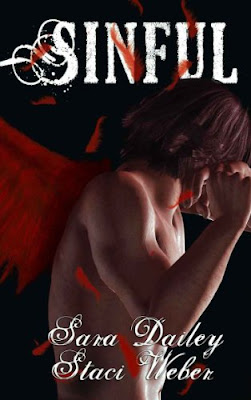 SINFUL by Sara Dailey and Staci Weber