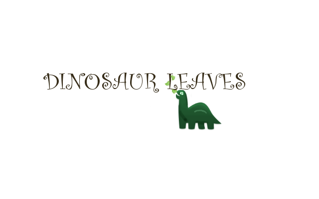 Dinosaur Leaves