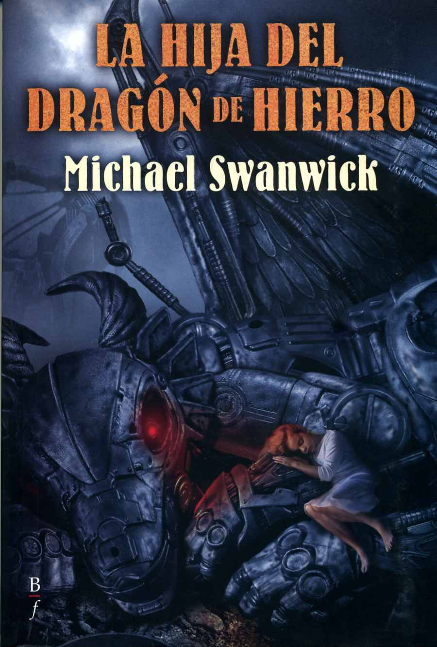 Вакуумные цветы майкл суэнвик. Дочь железного дракона. Суэнвика. Дочь железного дракона книга. Обложки книг фантастика.
