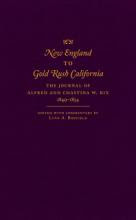 New England to Gold Rush California: 2011