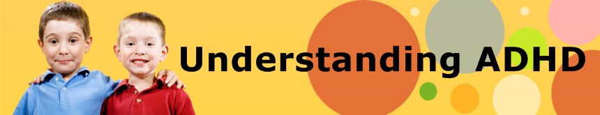 Understanding ADHD