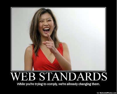 Web Standards Demotivational Poster