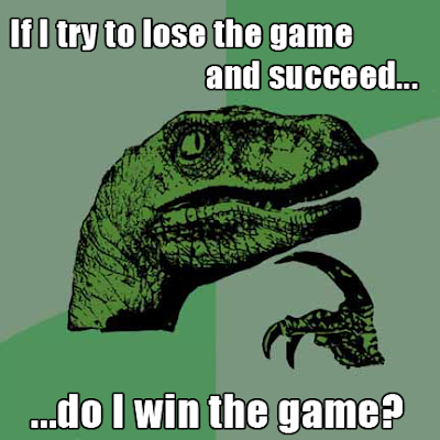 Do I Win The Game Philosoraptor