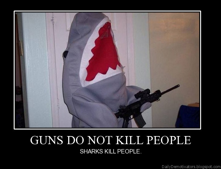 [Image: guns-do-not-kill-people-demotivational-poster.jpg]