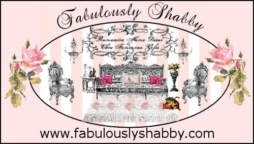 Please Visit My Boutique, Fabulously Shabby! @}~~