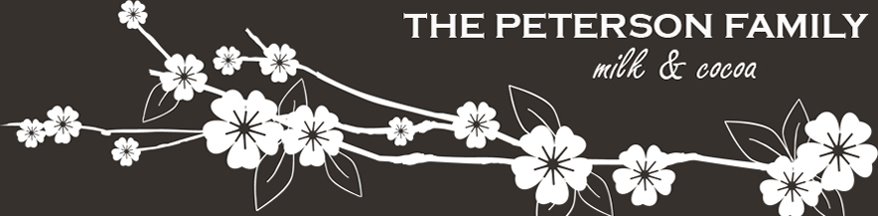 THE PETERSON FAMILY milk and cocoa