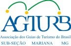 AGTURB Mariana MG - Associação de Guia de Turismo do Brasil - Subseção Mariana MG