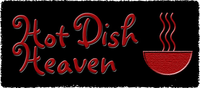 Hot Dish Heaven
