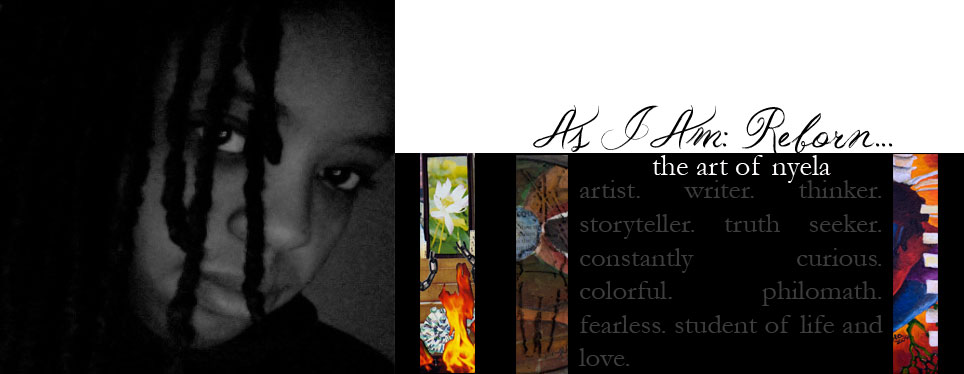 As I Am, Reborn: The Art Of Nyela