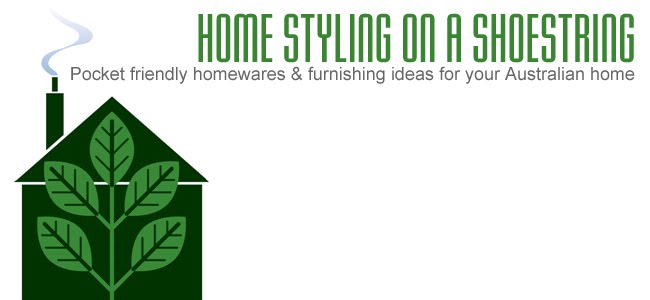 HOME STYLING ON A SHOESTRING