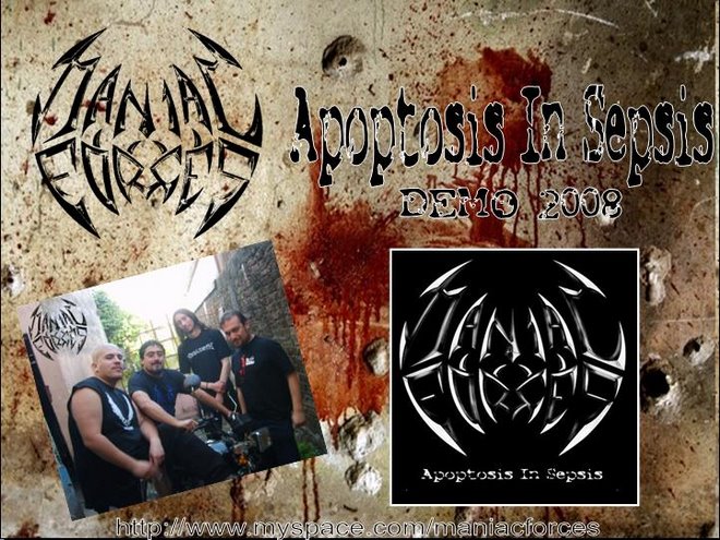 Maniac Forces - Apoptosis In Sepsis - Demo 2008