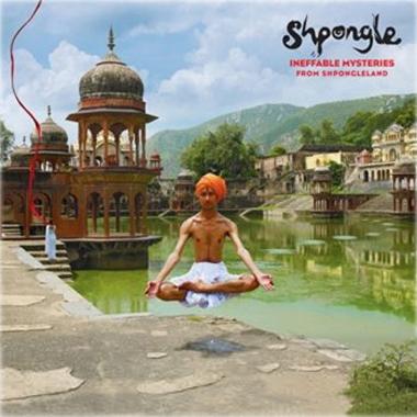Shpongle : Ineffable Mysteries From Shpongleland (2009) | Psychedelic Shpongle : Ineffable Mysteries From Shpongleland (2009) | Psychedelic