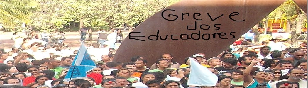 Greve Dos Trabalhadores Em Educação            (Rede Pública De Minas Gerais)
