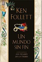 Ken Follett. Un mundo sin fin