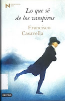 Francisco Casavella, lo que se de los vampiros