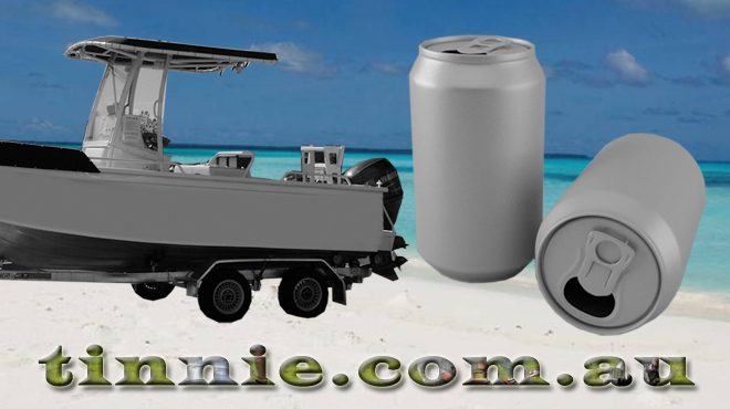 Tinnie or Tinny; A small open aluminium boat or a Beer Can?