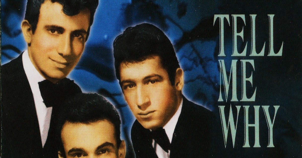 Music Archive: The Belmonts - The Very Best Of The Belmonts Tell Me Why Music Archive: The Belmonts - The Very Best Of The Belmonts Tell Me Why