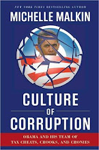 Culture of Corruption: Obama and His Team of Tax Cheats, Crooks, and Cronies by Michelle Malkin