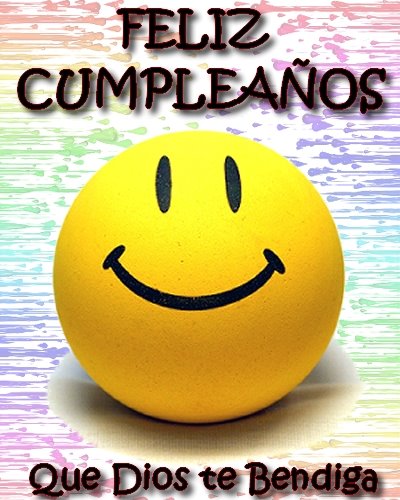 Feliz Cumpleaños::: ♪♬ Yeser007's birthday ♪♬ | SpanishDictionary.com ...