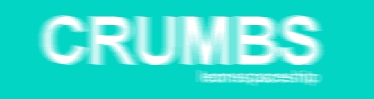 CRUMBS