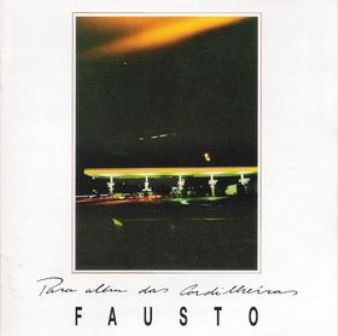 [fausto_para_alem_das_cordilheiras.jpg]