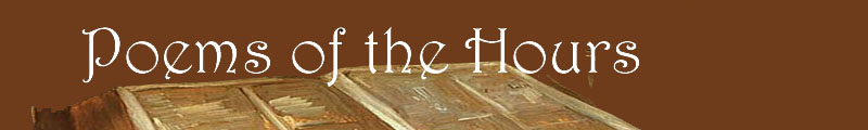 Poems of the Hours