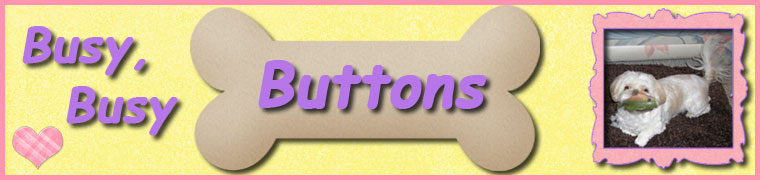 Busy, Busy Buttons
