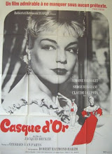 Venez voir ou revoir "Casque d'Or"...