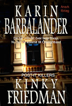 Karin barbalander & kinky friedman: post-it killers