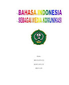 Bahasa Indonesia sebagai Media Komunikasi