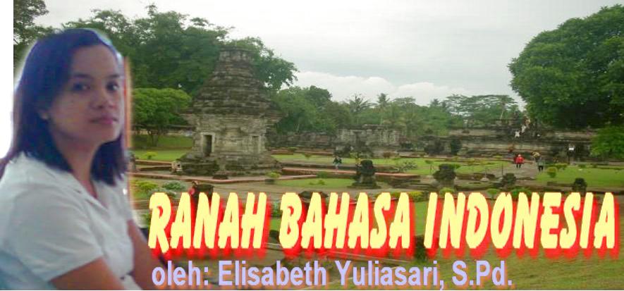 RANAH BAHASA DAN SASTRA INDONESIA
