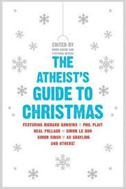 Atheists Guide to Christmas
