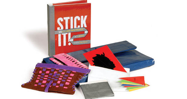 Stick It - Duct Tape Projects Book
