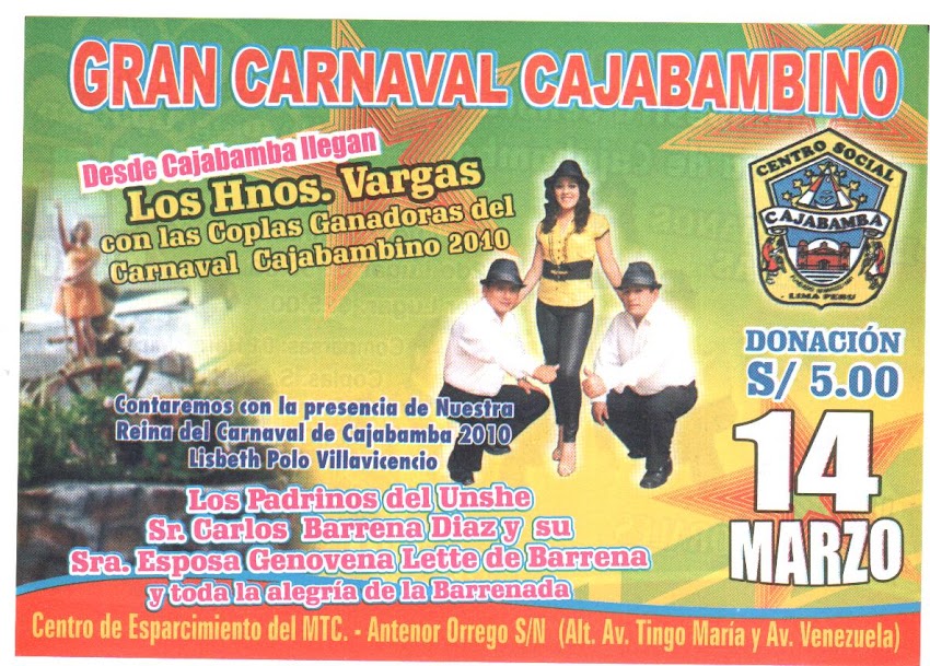 Este 14 de marzo en Lima los cajabambinos celebran su carnaval 2010 con los Hermanos Vargas