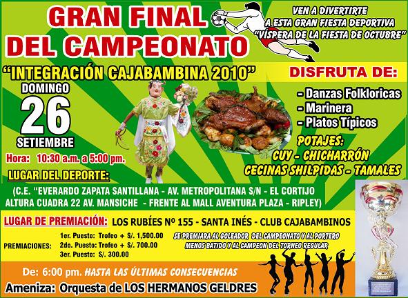Este 26 de setiembre vive la gran final del campeonato "Integración Cajabambina 2010" en Trujillo