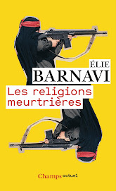 LES RELIGIONS MEURTRIERES  d'ELI BARNAVI