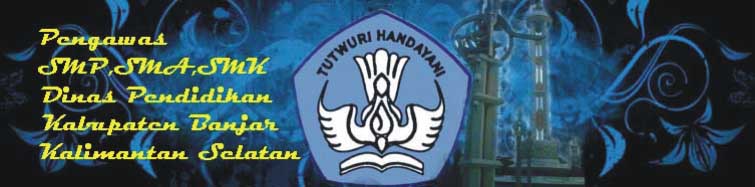 Pengawas Disdik Kab Banjar Kalsel