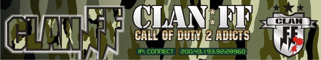 Clan FF • Call of Duty 2 adicts