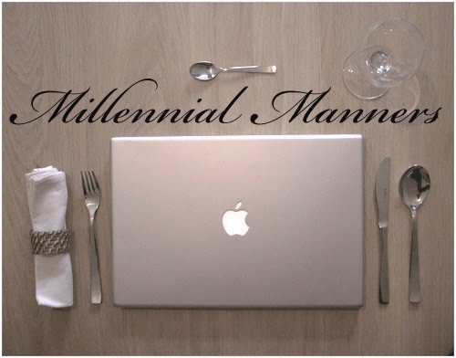 Millennial Manners